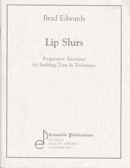 アカデミアミュージック / Lip Slurs: Progressive Exercises for 